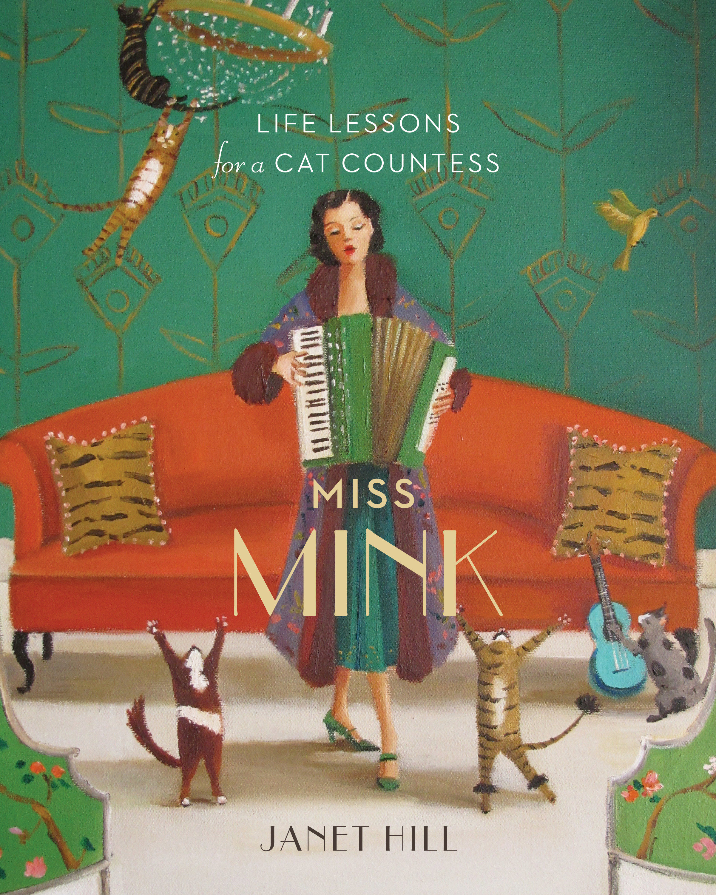 Miss Mink: Life Lessons for A Cat Countess (Hardcover Book)