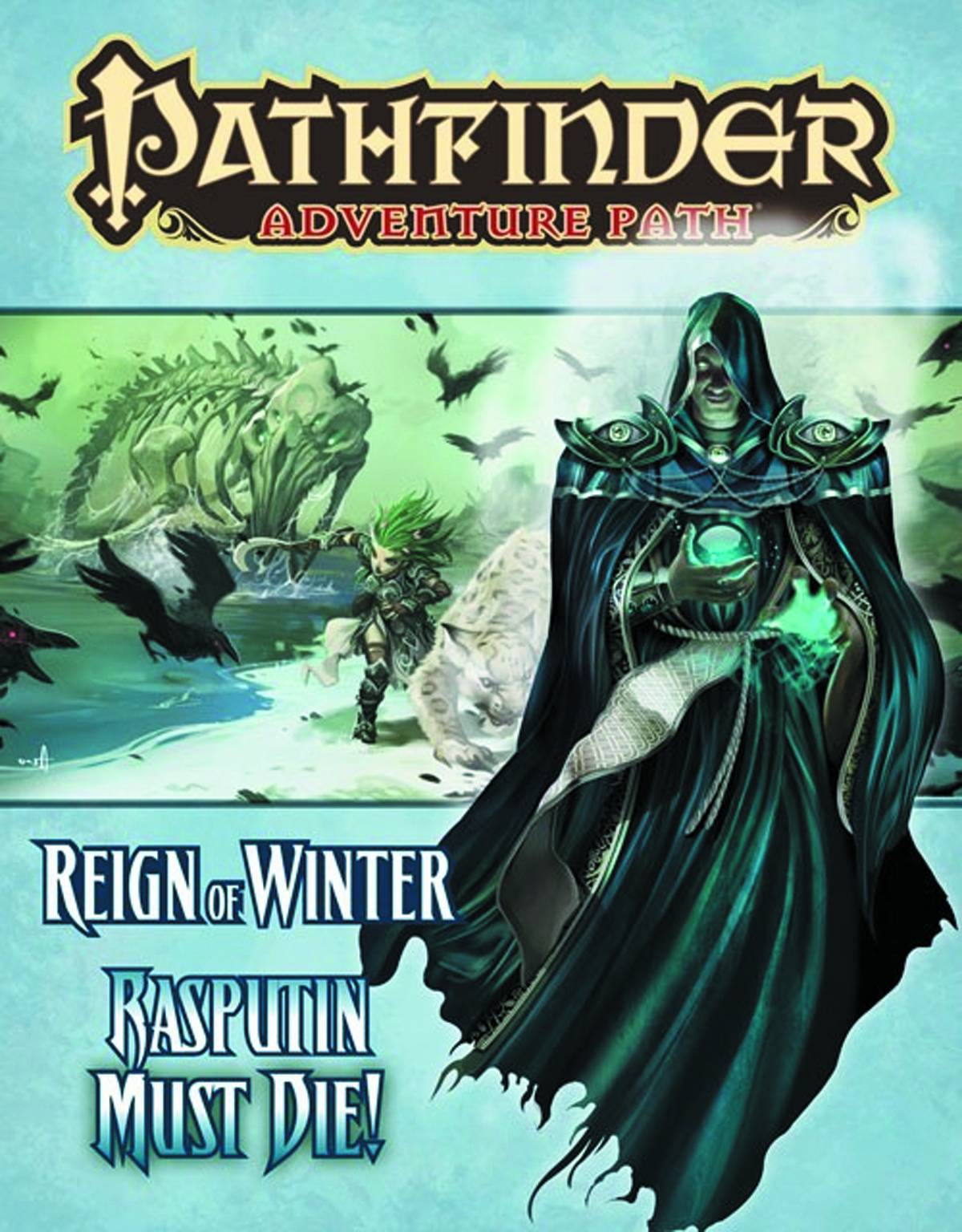 Pathfinder Adventure Path Reign of Winter Part 5 Rasputin Must Die