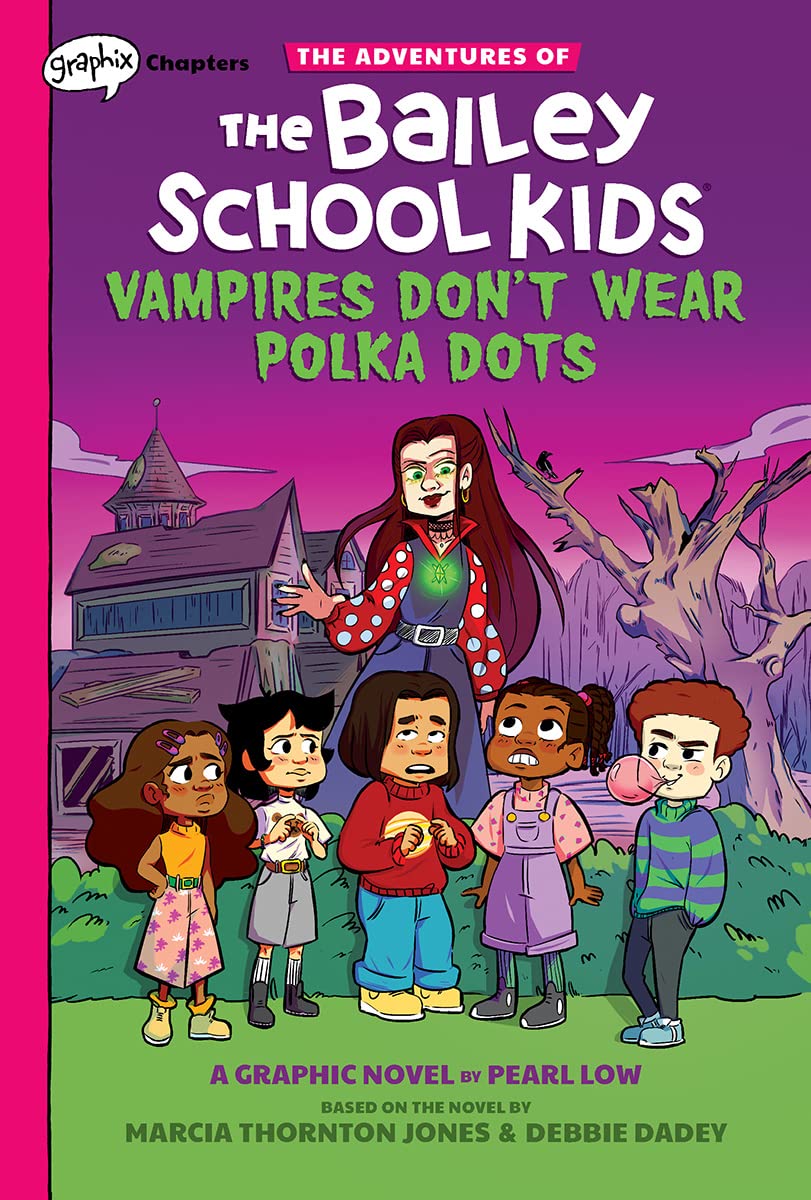 Adventures of the Bailey School Kids Graphic Novel Volume 1 Vampires Don't Wear Polka Dots