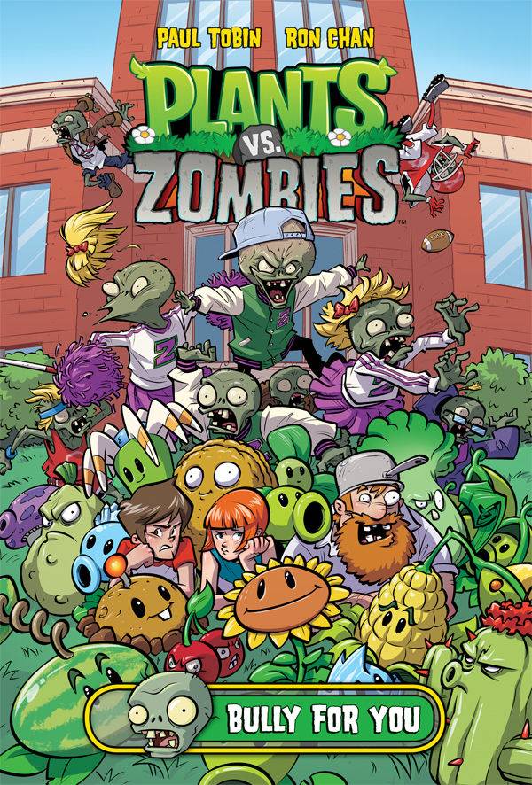 Plants Vs Zombies Hardcover Volume 3 Bully for You