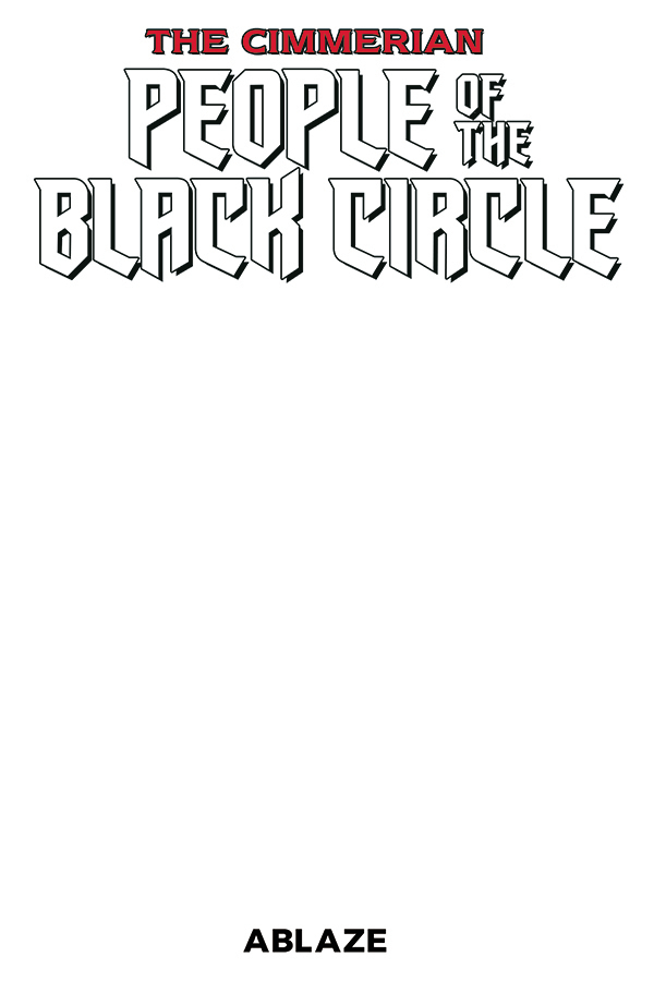Cimmerian People of Black Circle #1 Blank Cover (Mature)