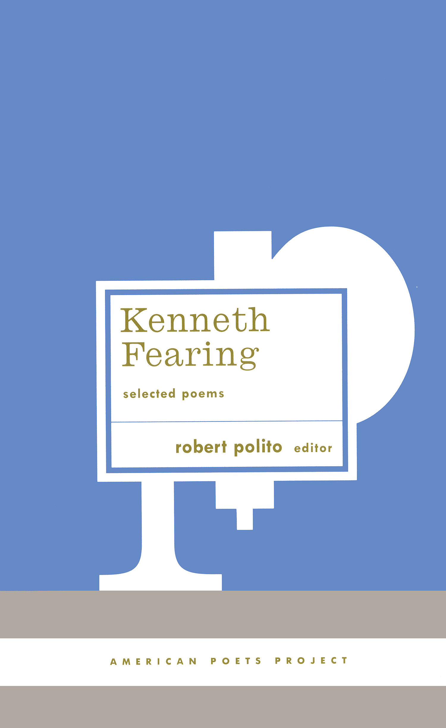 Kenneth Fearing: Selected Poems (Hardcover Book)
