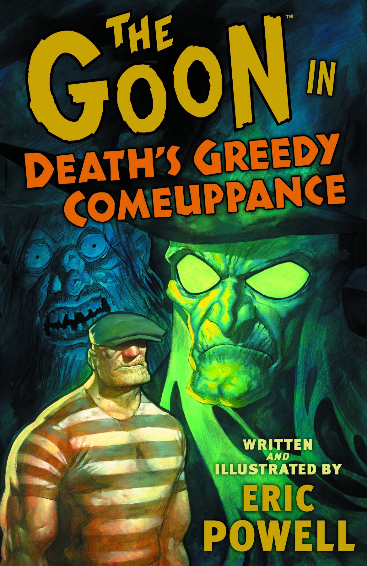 Goon Graphic Novel Volume 10 Deaths Greedy Comeuppance