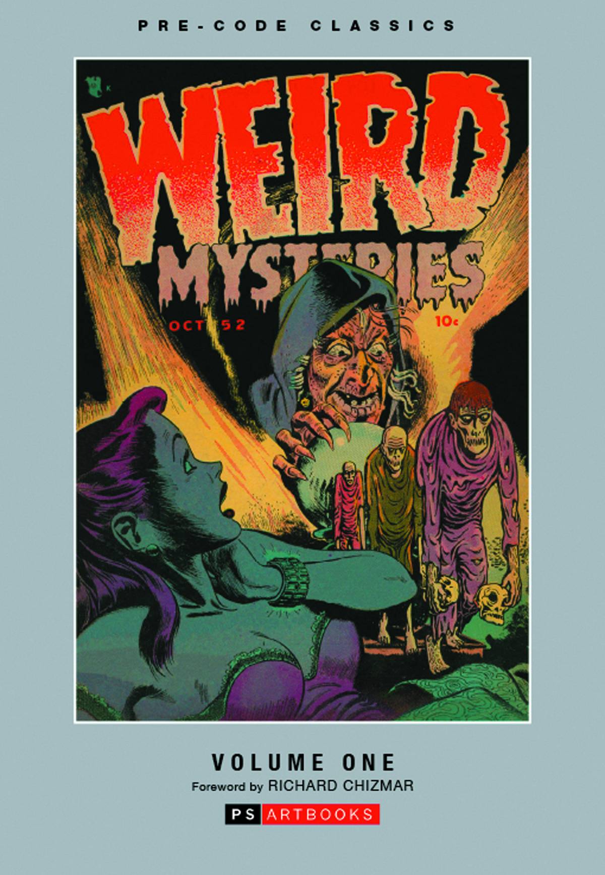 Pre Code Classics Weird Mysteries Hardcover Volume 1