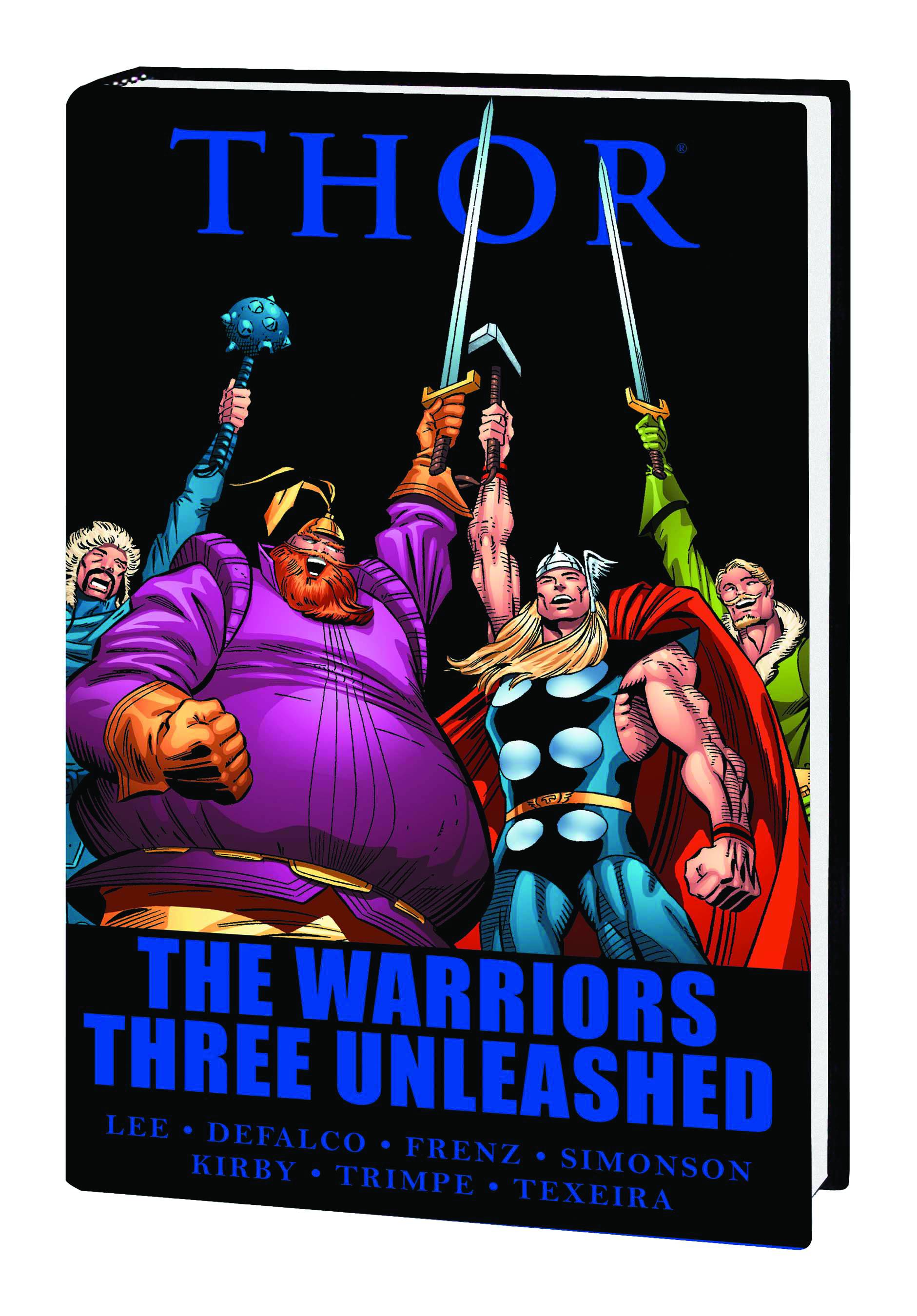 Thor The Warriors Three Unleashed (Hardcover)