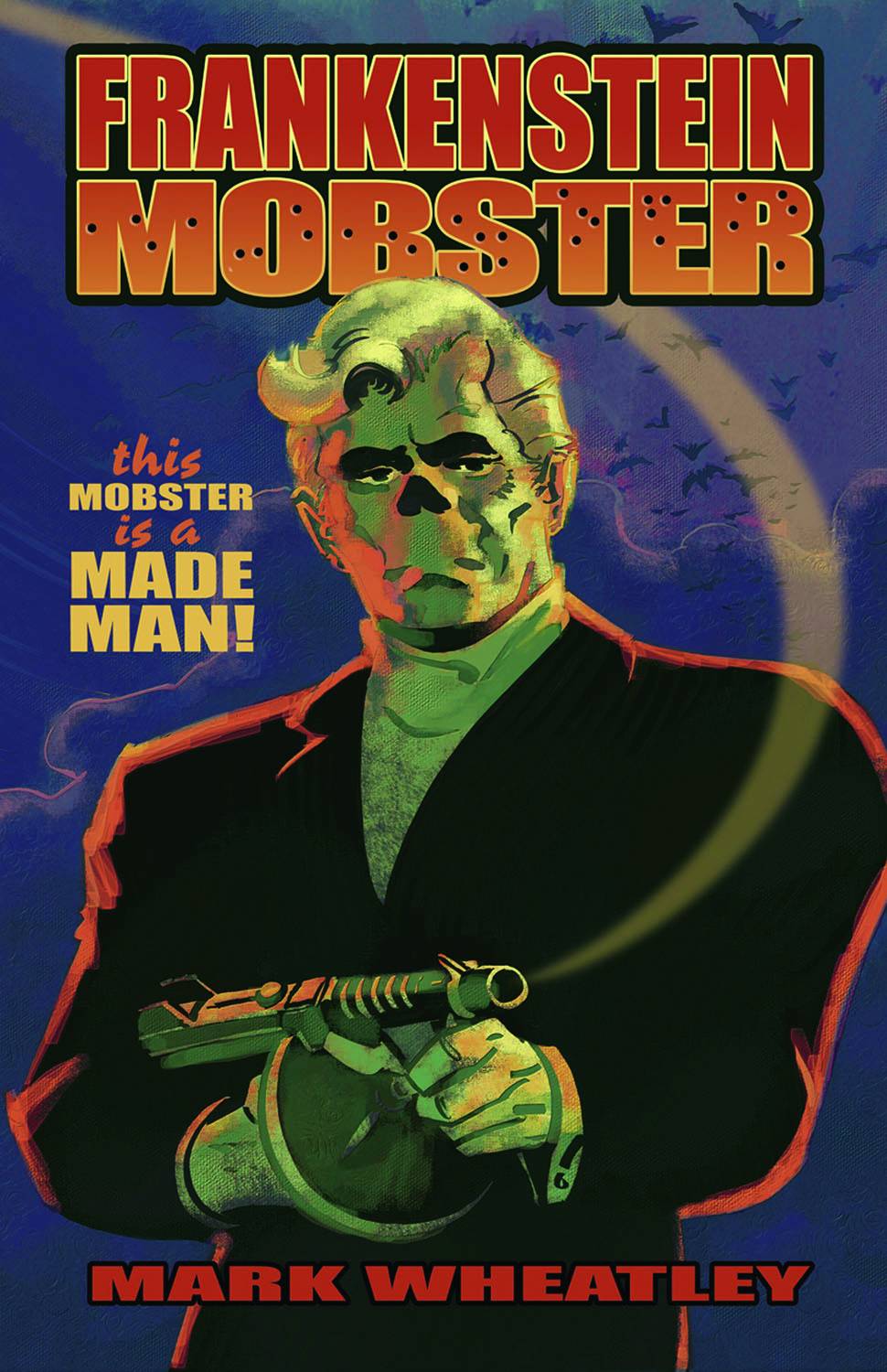 Frankenstein Mobster Graphic Novel Volume 1