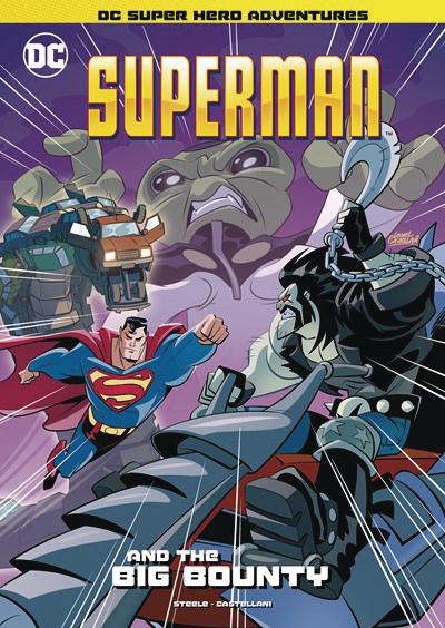 DC Super Heroes Superman Young Reader Graphic Novel #27 Superman & Big Bounty