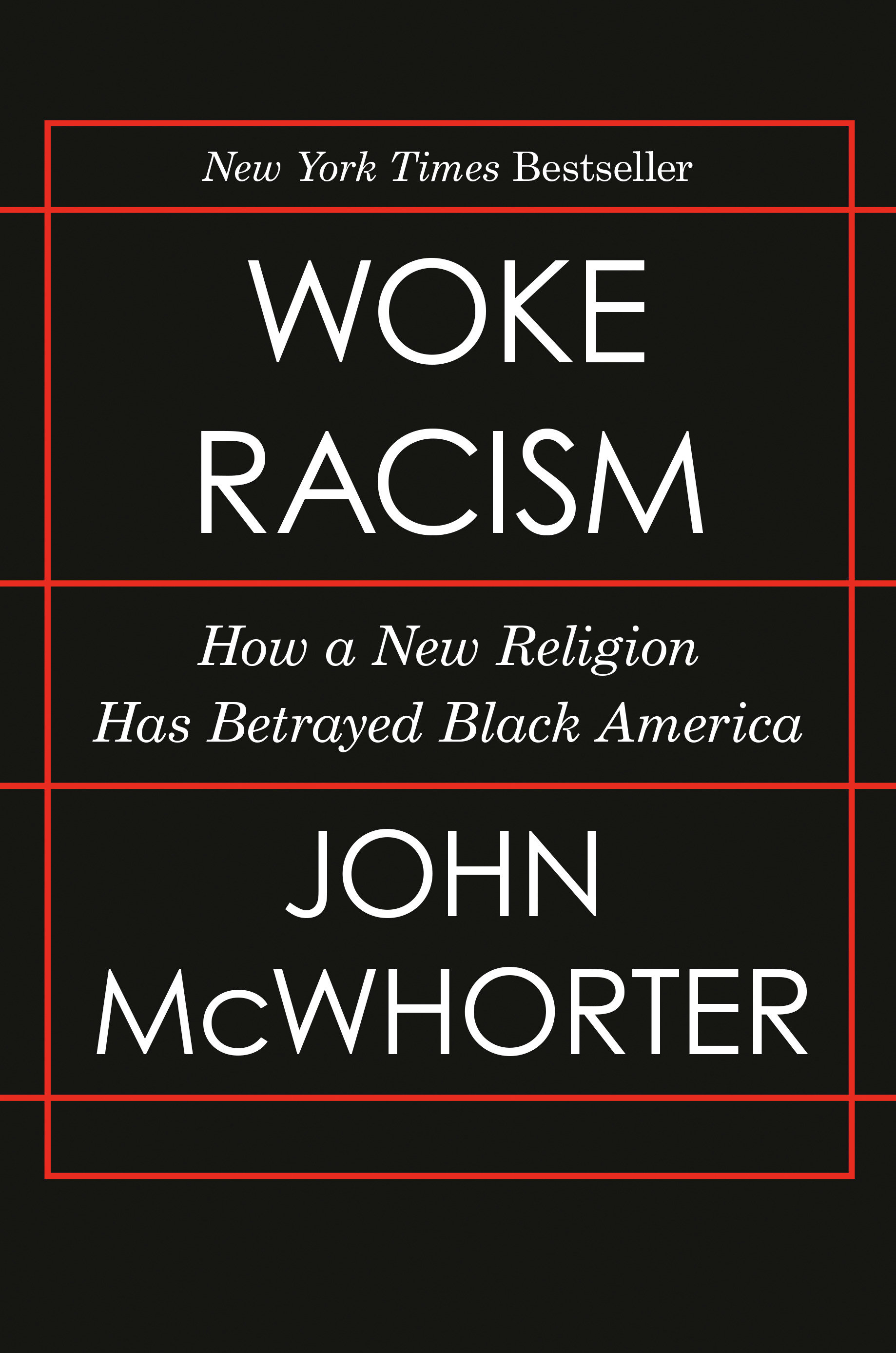 Woke Racism (Hardcover Book)