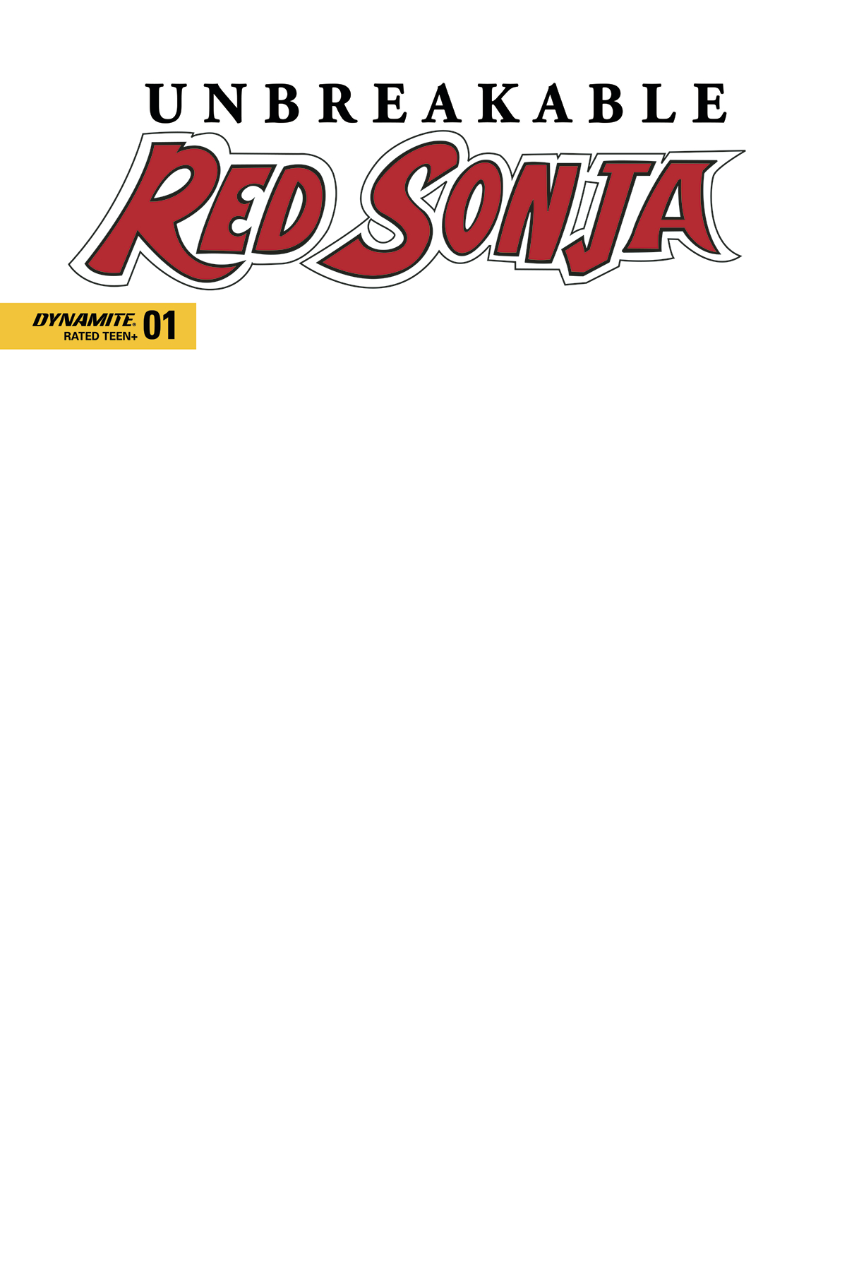 Unbreakable Red Sonja #1 Cover F Blank Authentix