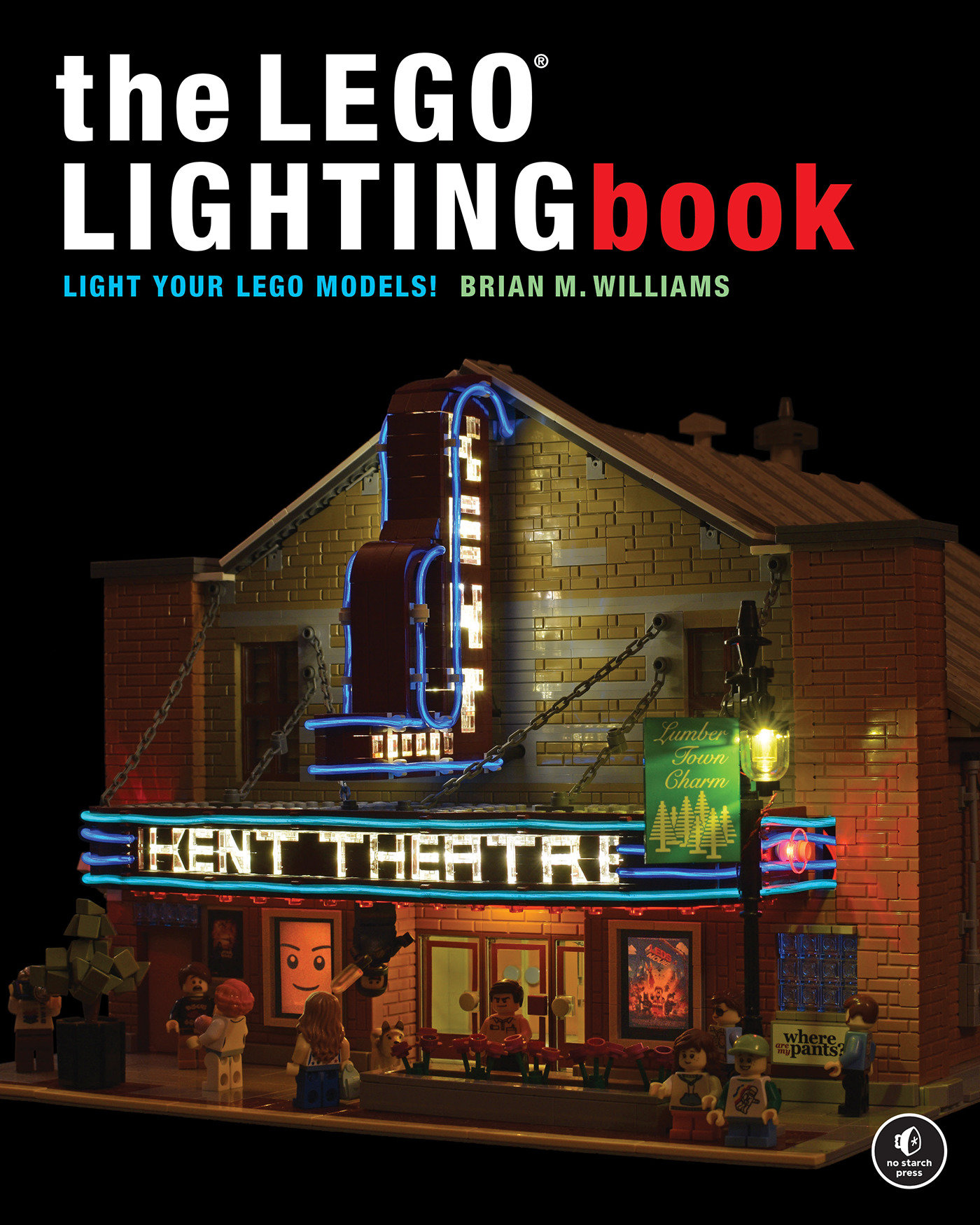 The Lego® Lighting Book (Hardcover Book)