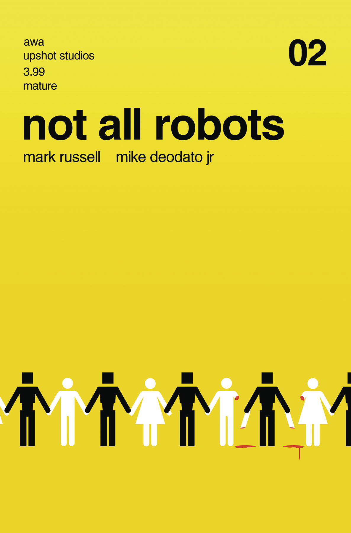 Not All Robots #2 (Mature)