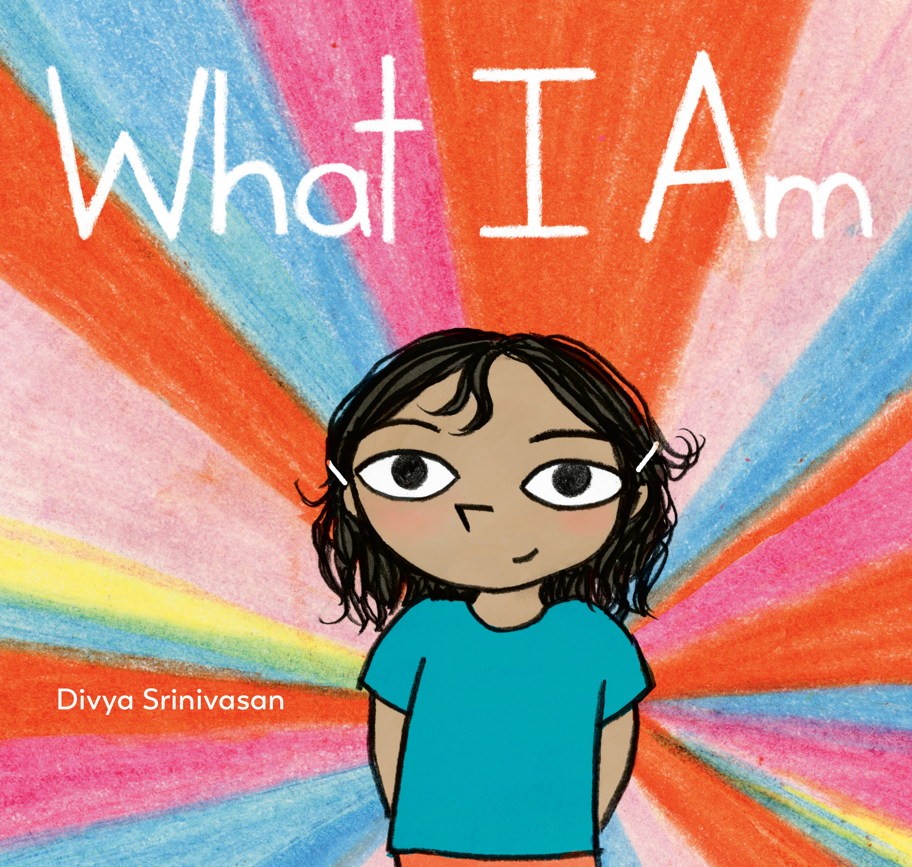 What I Am (Hardcover Book)