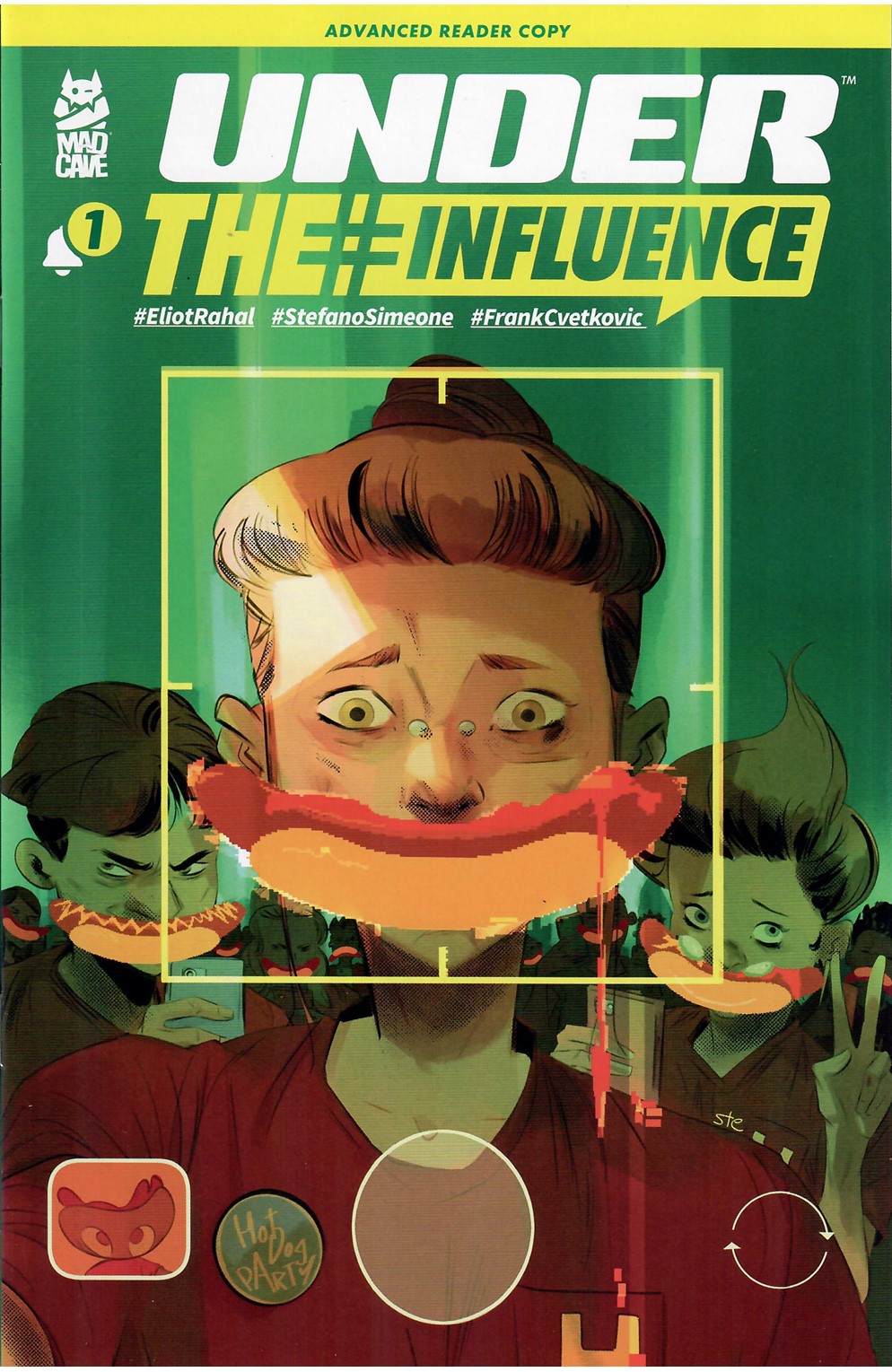 Under The Influence #1 Advanced Reader Copy