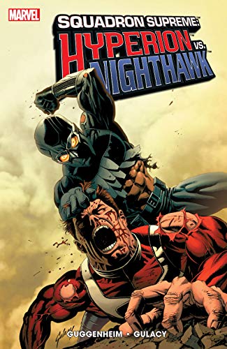 Squadron Supreme Hyperion Vs Nighthawk Graphic Novel