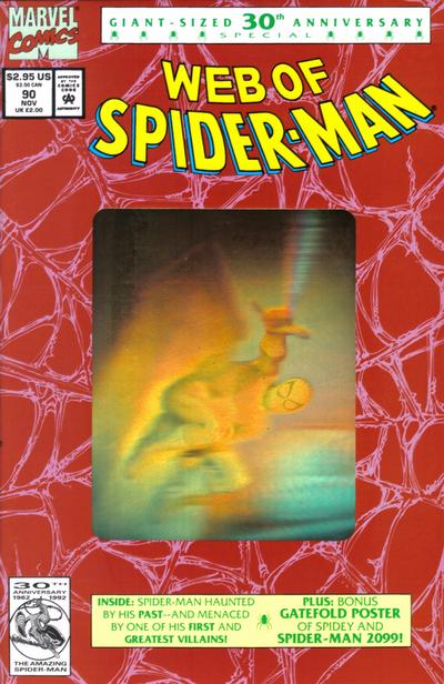 Web of Spider-Man #90 [Second Printing - Gold Hologram]-Near Mint (9.2 - 9.8)