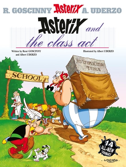 Asterix Graphic Novel Volume 32 Asterix and the Class Act