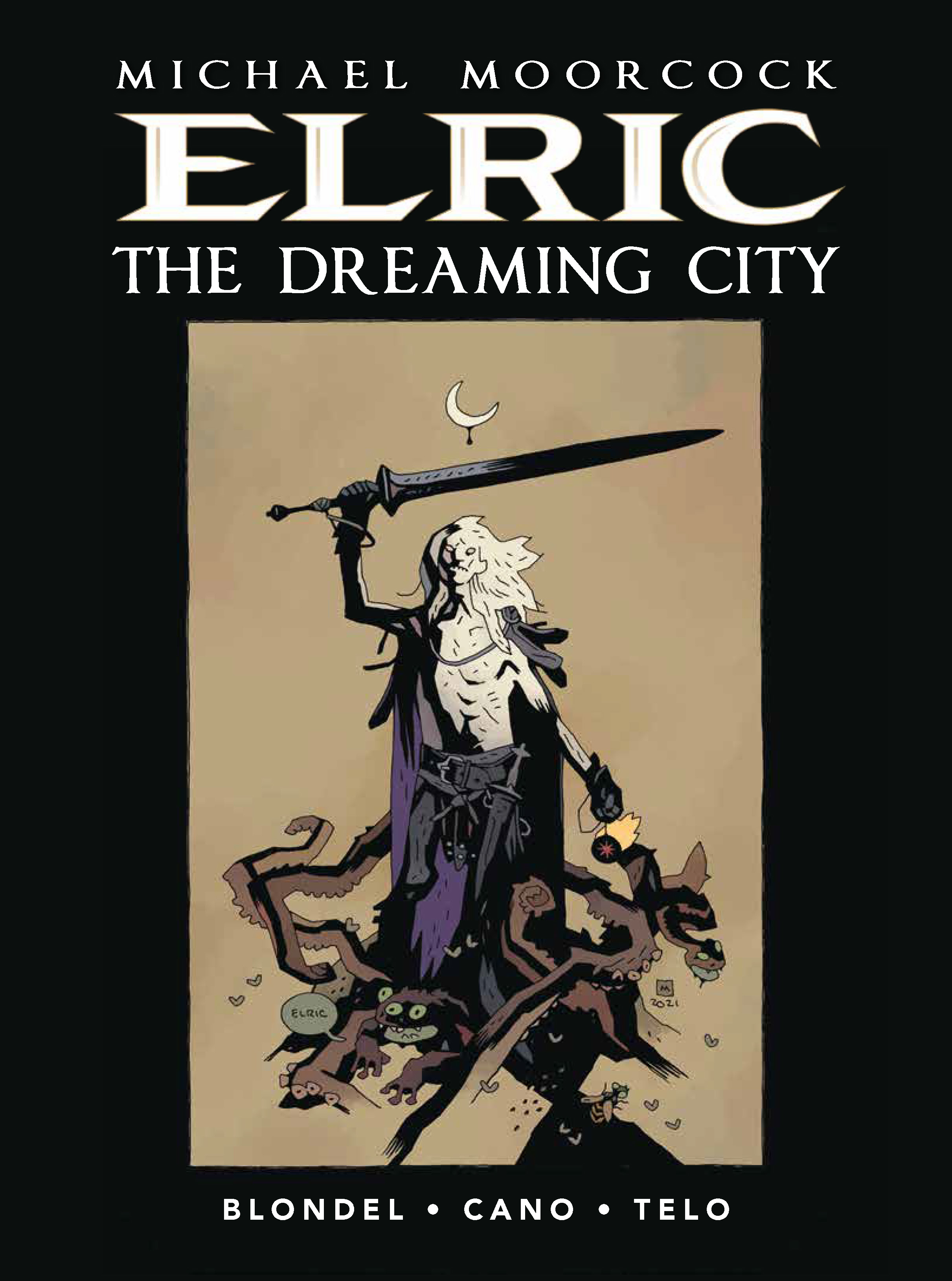 Moorcock Elric Hardcover Graphic Novel Volume 4 Dreaming City Mignola Edition (Mature)