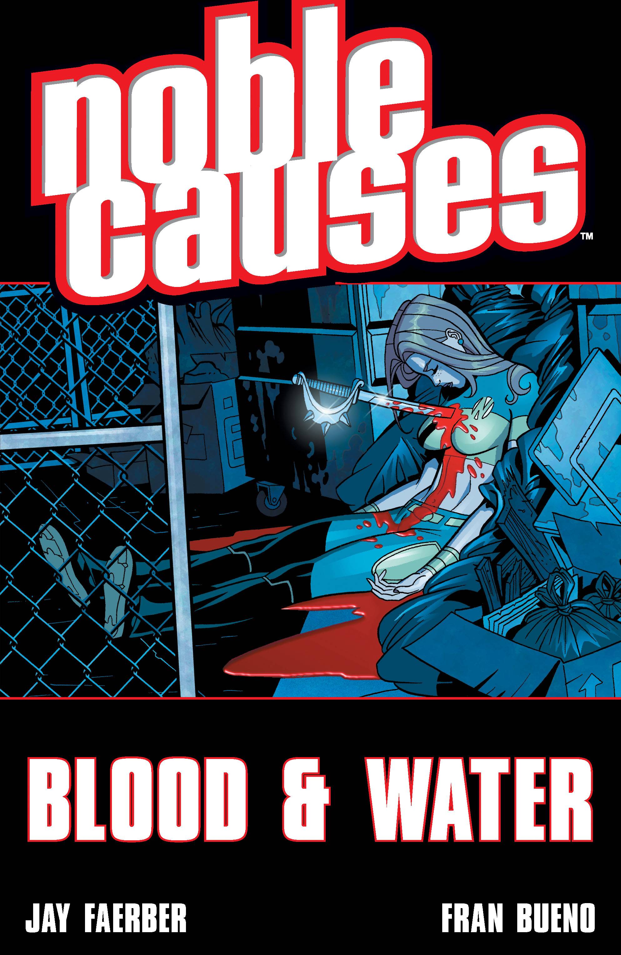Noble Causes Graphic Novel Volume 4