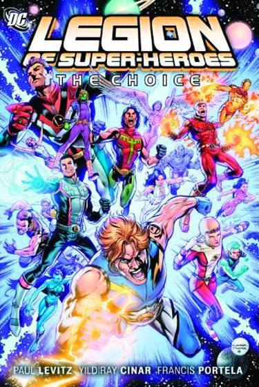 Legion of Super Heroes Hardcover Volume 1 The Choice