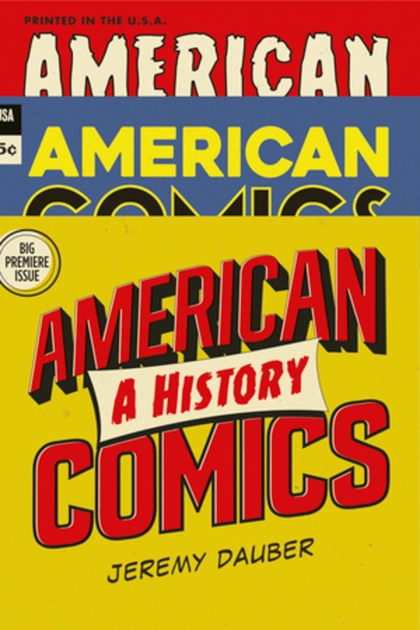 American Comics A History Hardcover