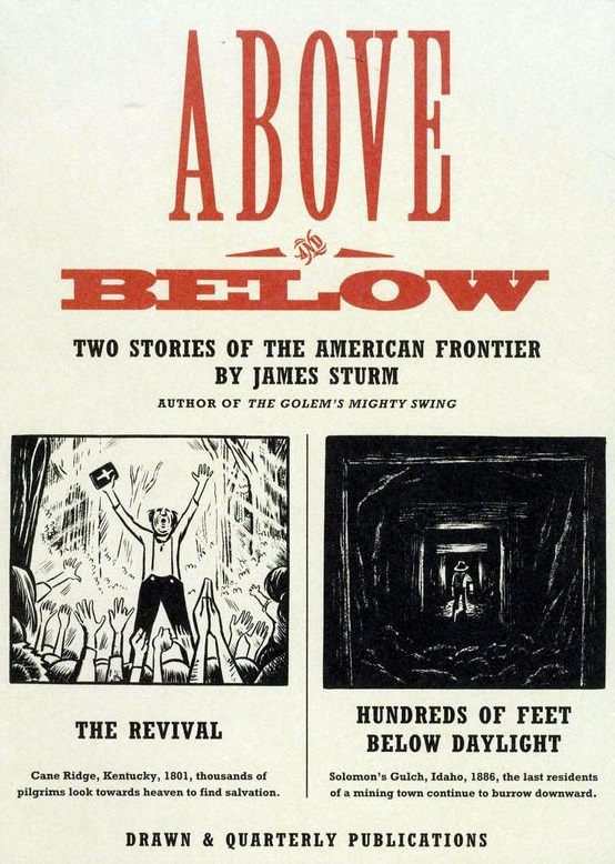 Above & Below Two Tales of the American Frontier (Mature)