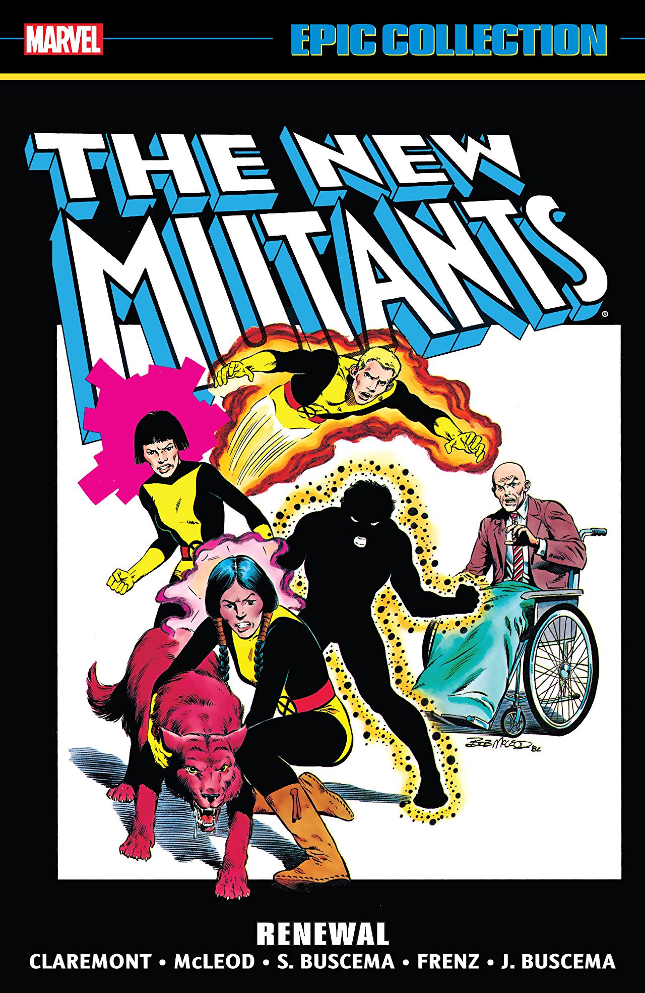 New Mutants Epic Collection Graphic Novel Volume 1 Renewal [2020 Printing]