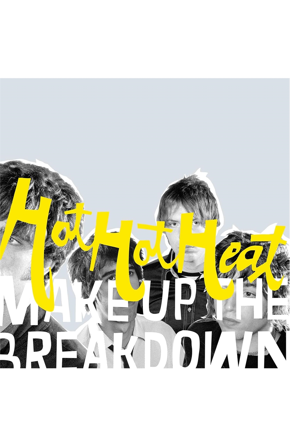 Hot Hot Heat - Make Up The Breakdown Deluxe Remastered - Opaque Yellow Lp