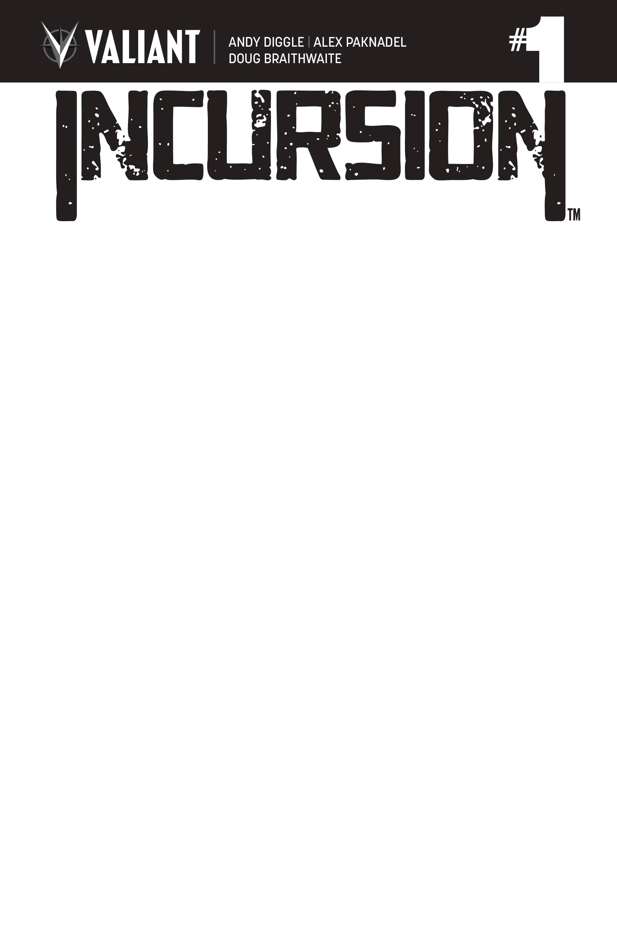 Incursion #1 Cover D Blank