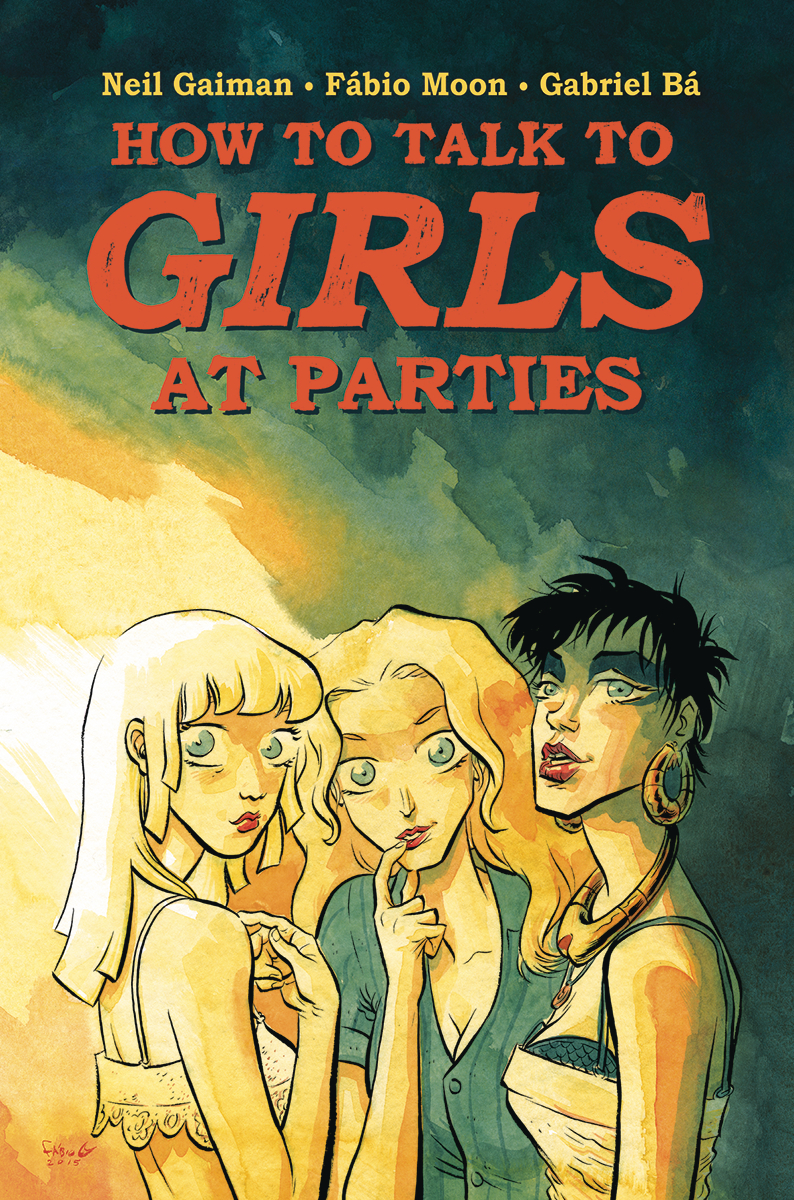 Neil Gaiman How To Talk To Girls At Parties Hardcover