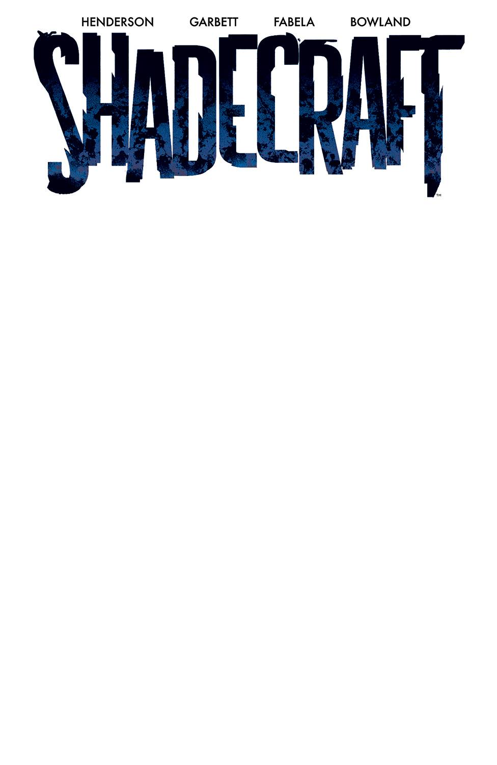 Shadecraft #1 Cover C Blank Cover