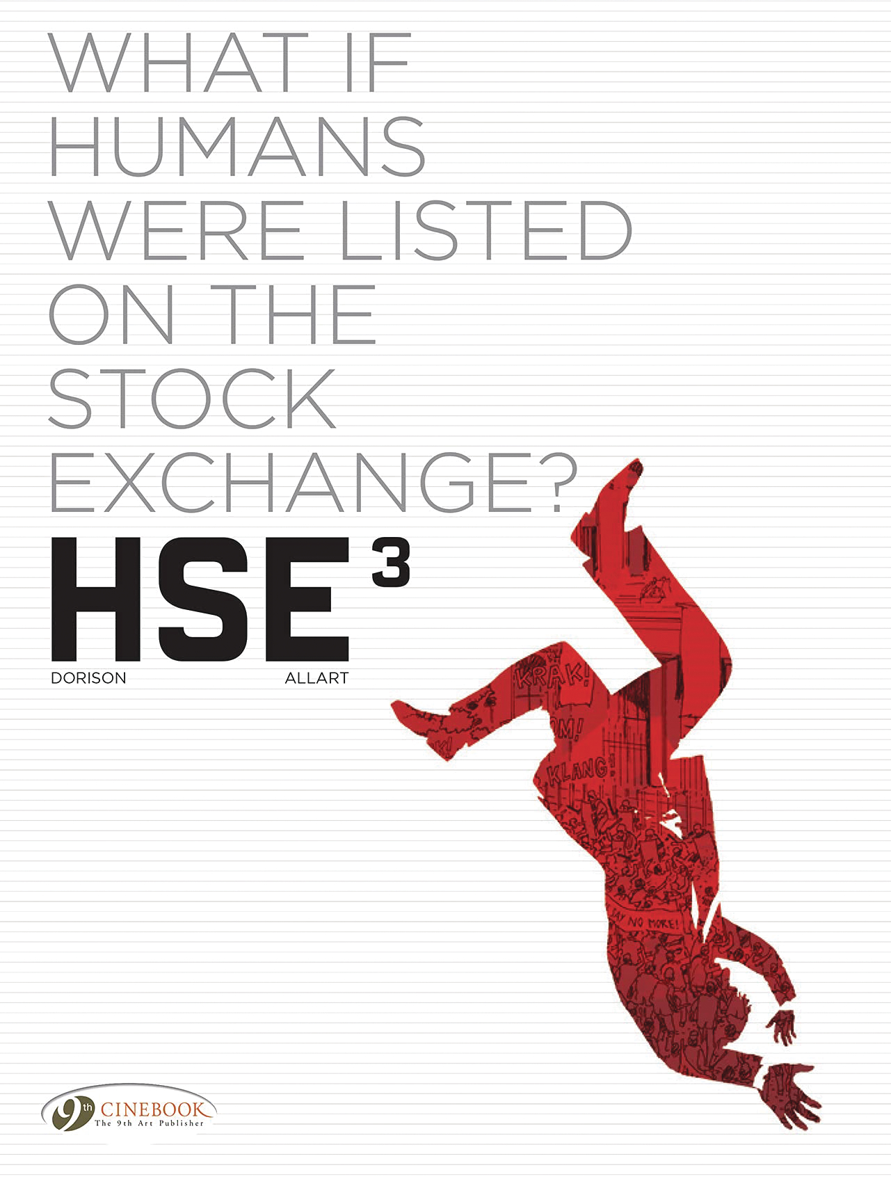 Hse Human Stock Exchange Graphic Novel Volume 3 (Of 3)