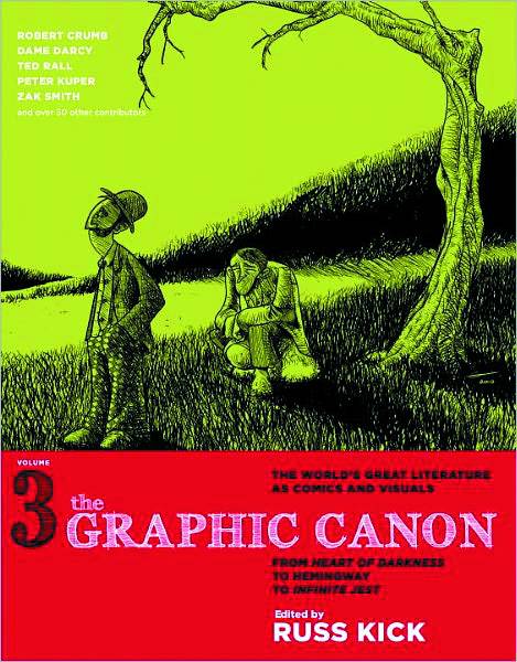 Graphic Canon Graphic Novel Volume 3 Heart of Darkness To Infinite Jest