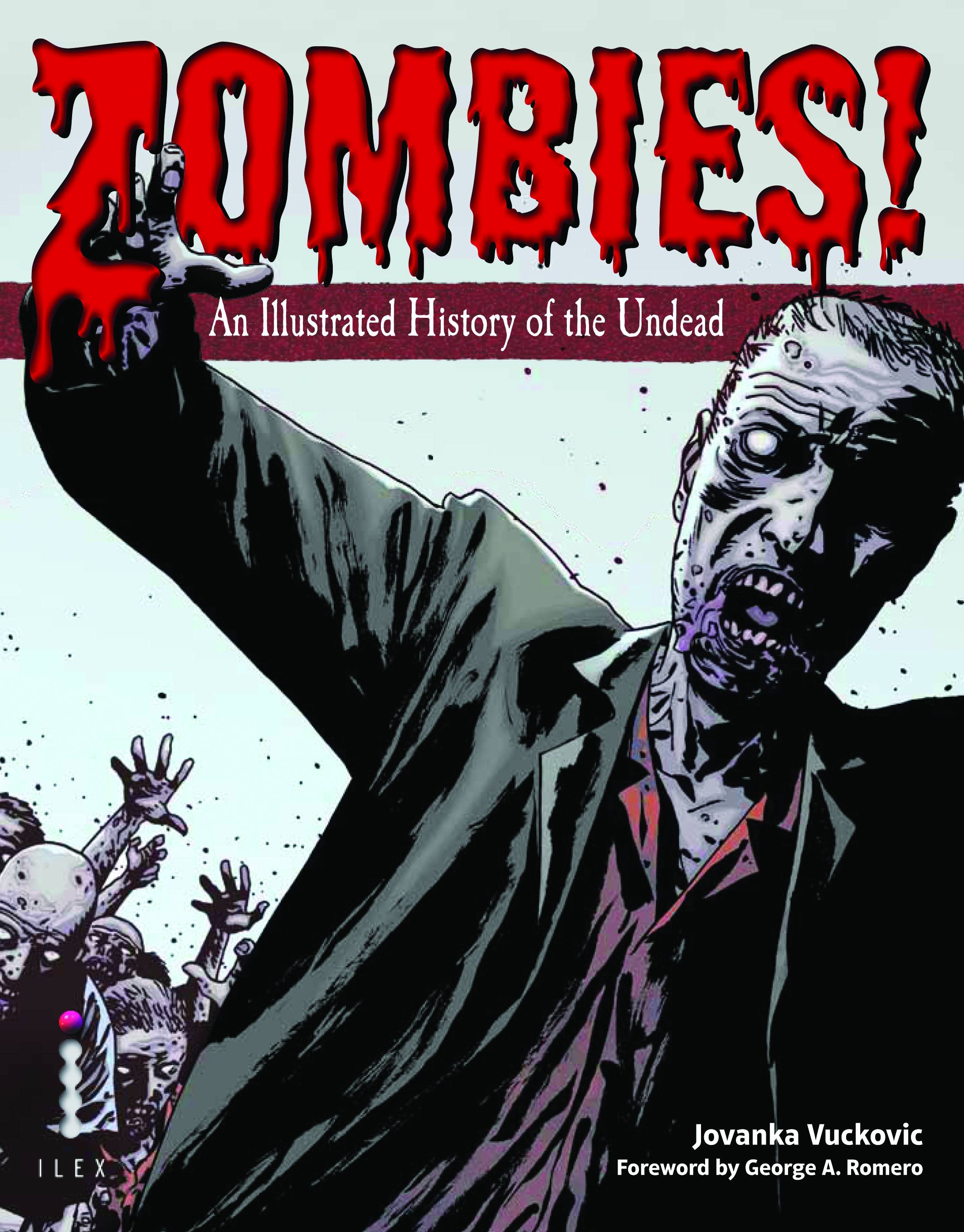 Zombies Illustrated History of the Undead Graphic Novel