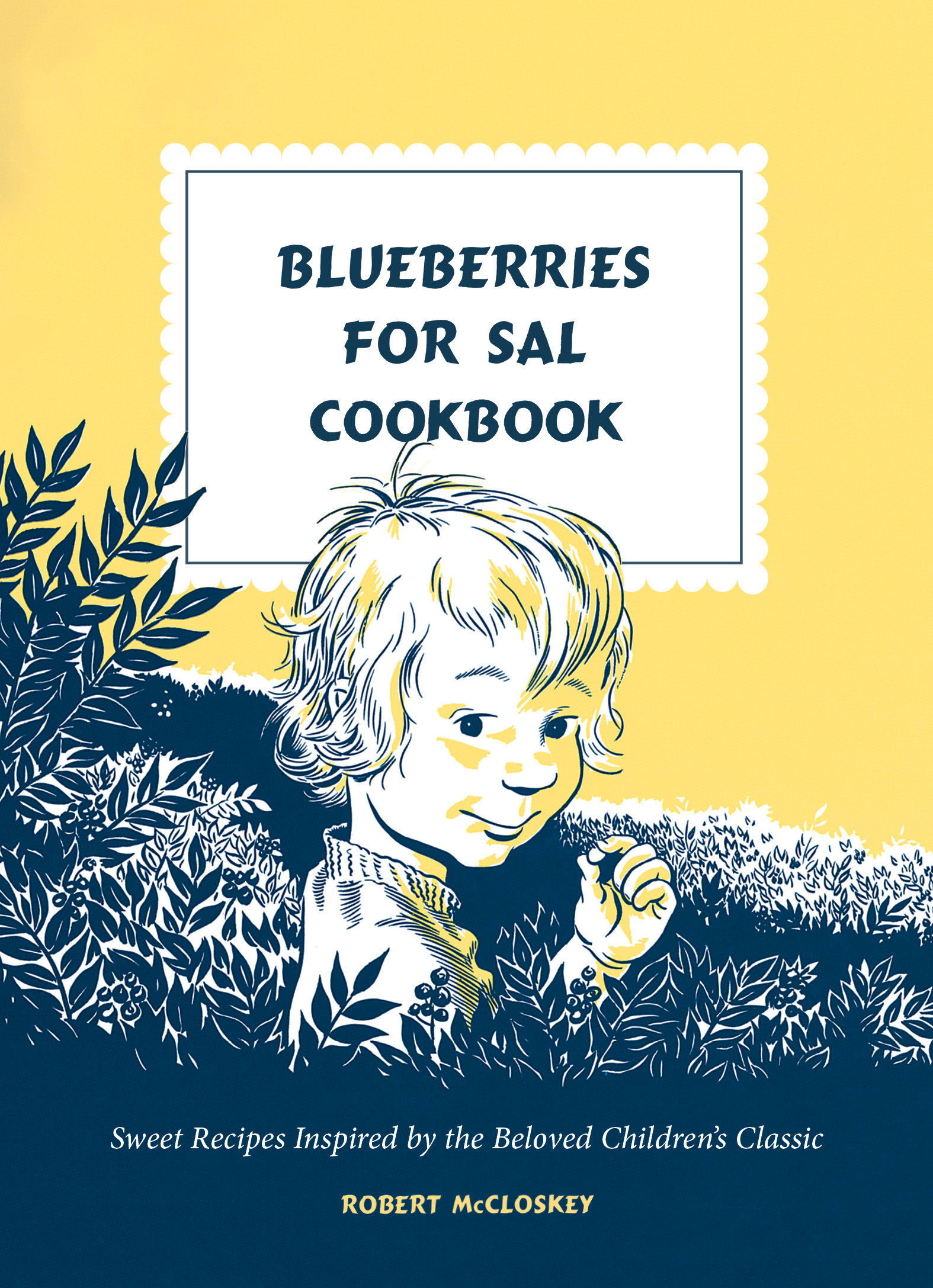 Blueberries for Sal Cookbook (Hardcover Book)