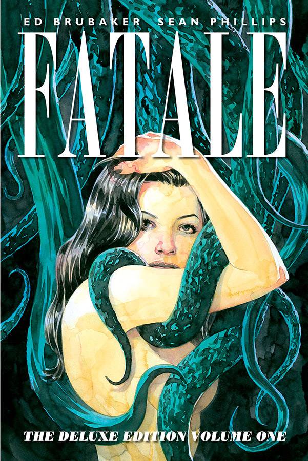 Fatale Deluxe Edition Hardcover Volume 1 (Mature)