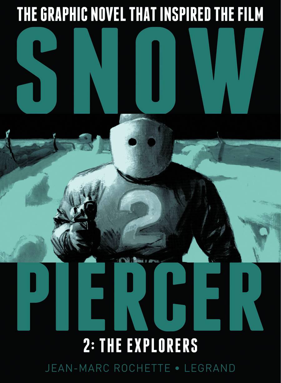 Snowpiercer Hardcover Volume 2 The Explorers (Mature)