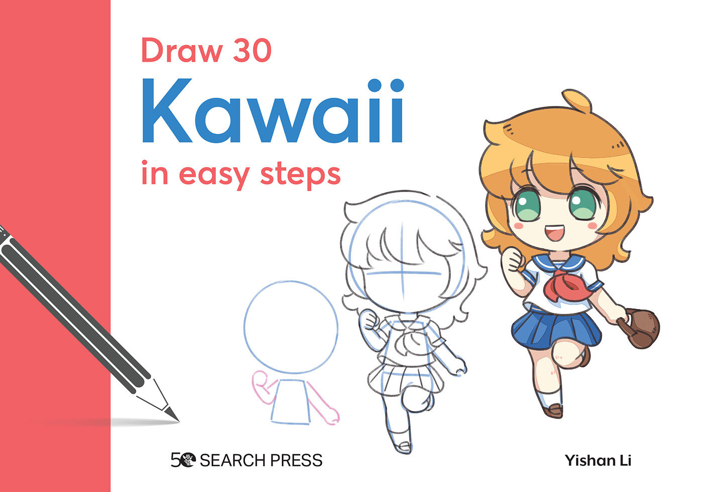Draw 30: Kawaii In Easy Steps Hardcover