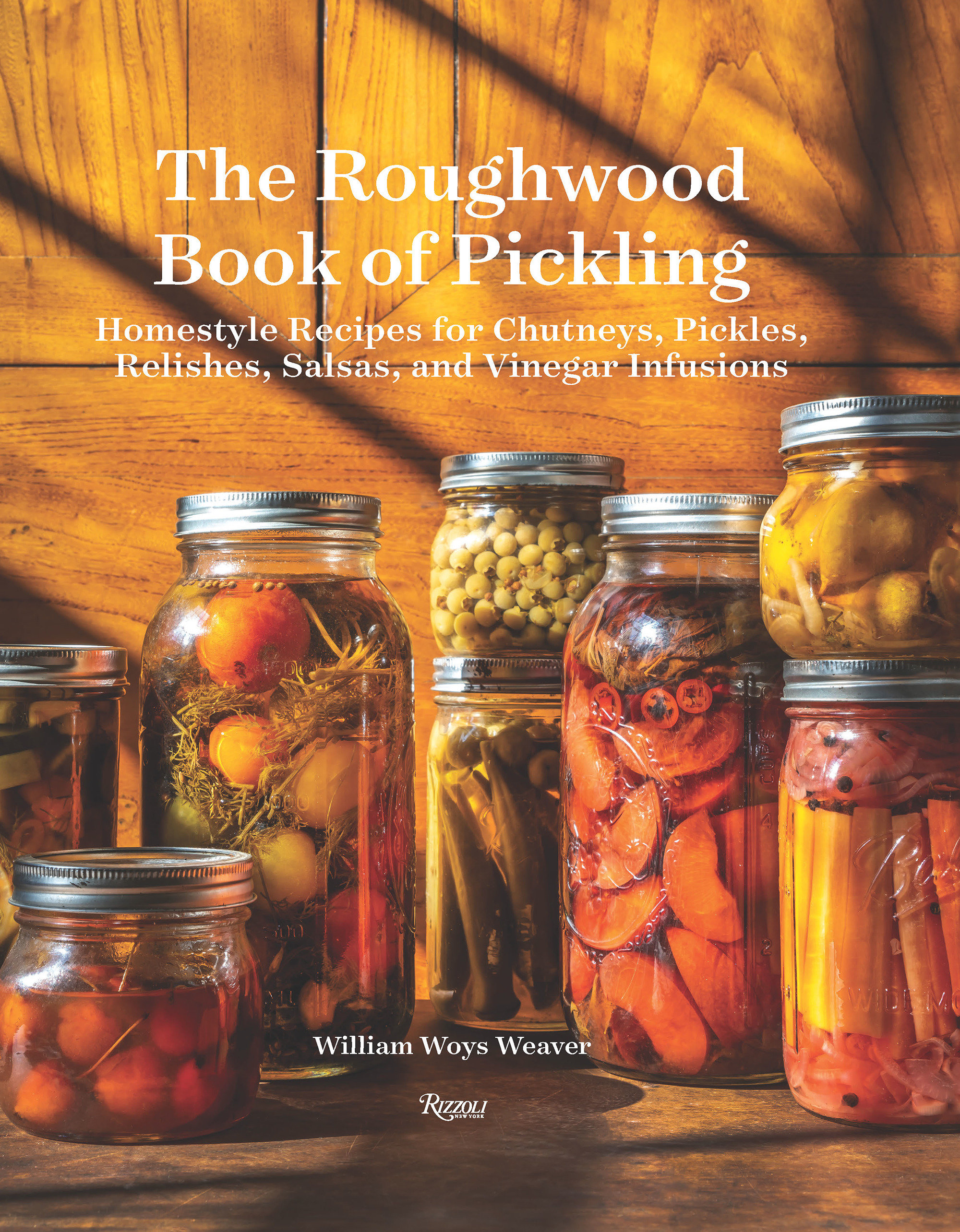 The Roughwood Book Of Pickling (Hardcover Book)