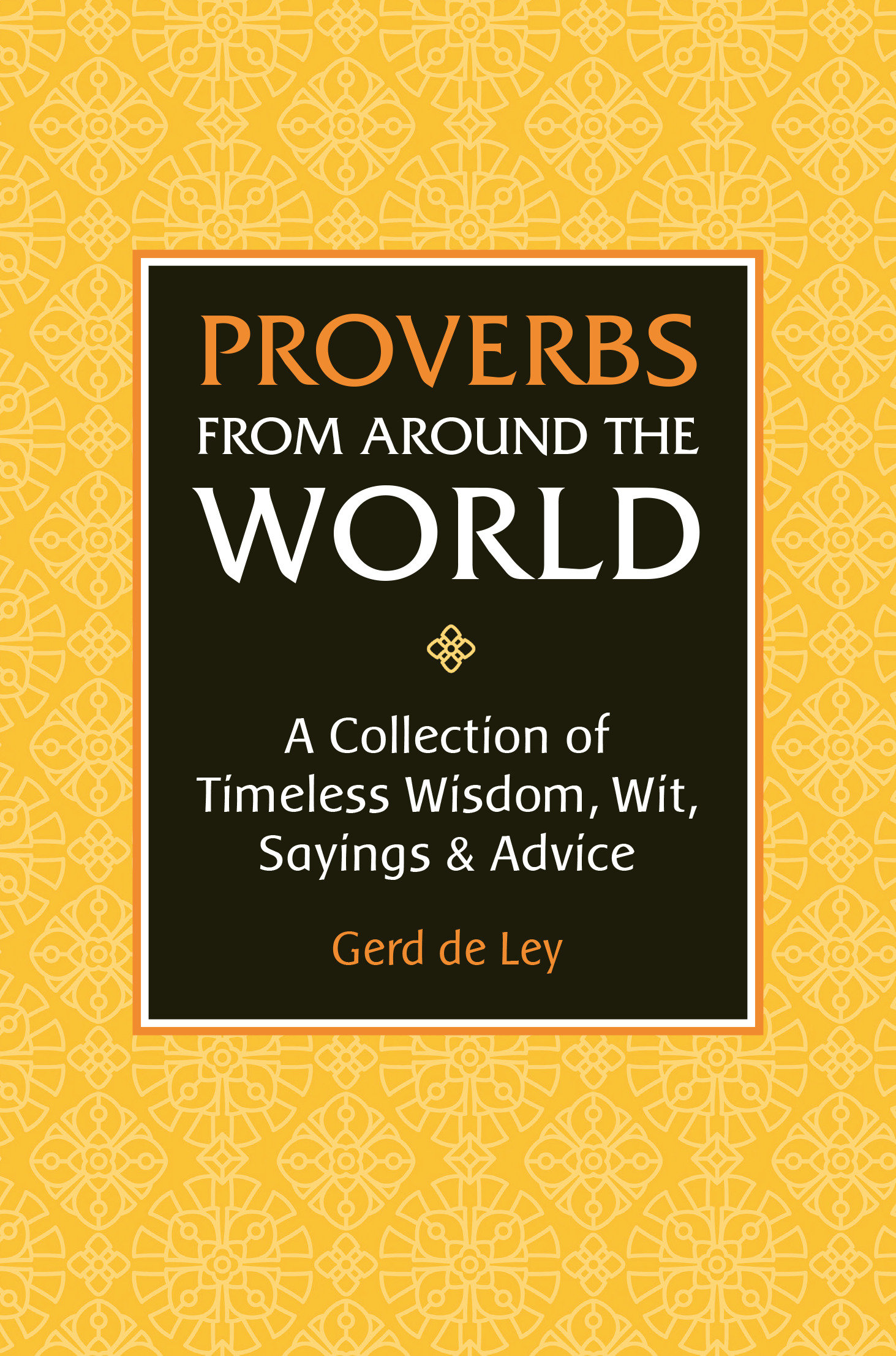 Proverbs From Around The World (Hardcover Book)