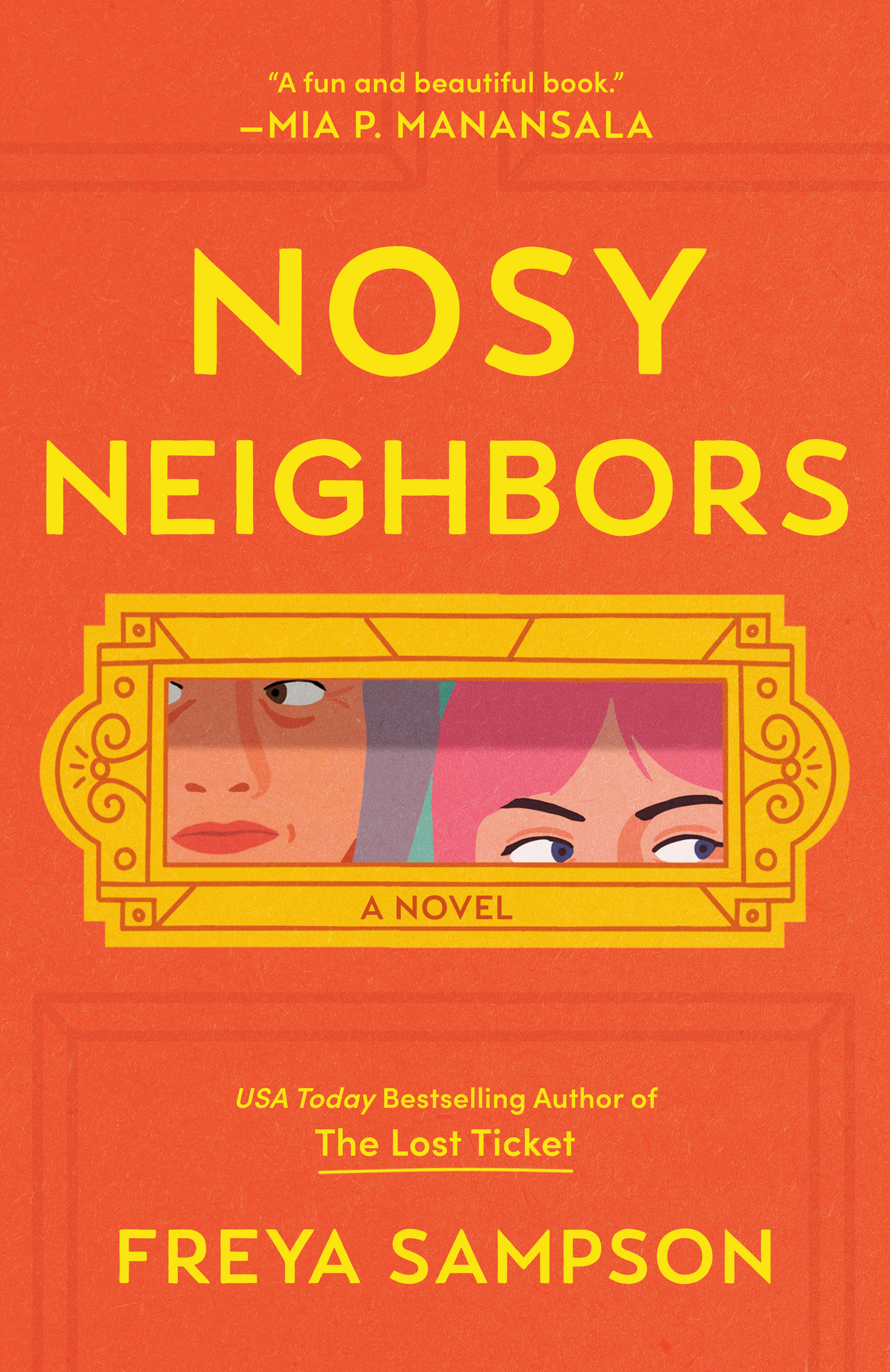 Nosy Neighbors (Hardcover Book)