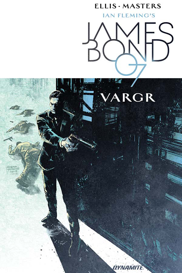 James Bond Graphic Novel Volume 1 Vargr