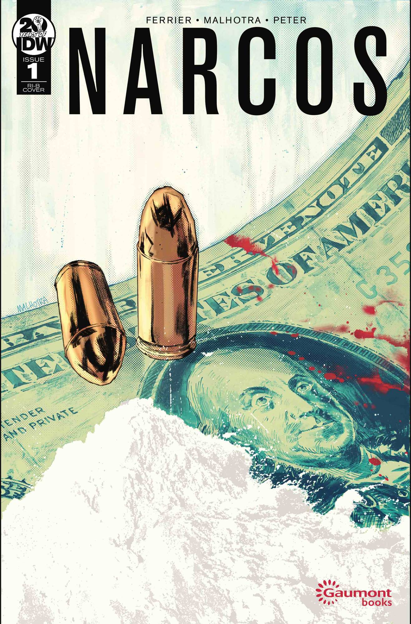 Narcos #1 1 for 25 Incentive Malhotra (Of 4)
