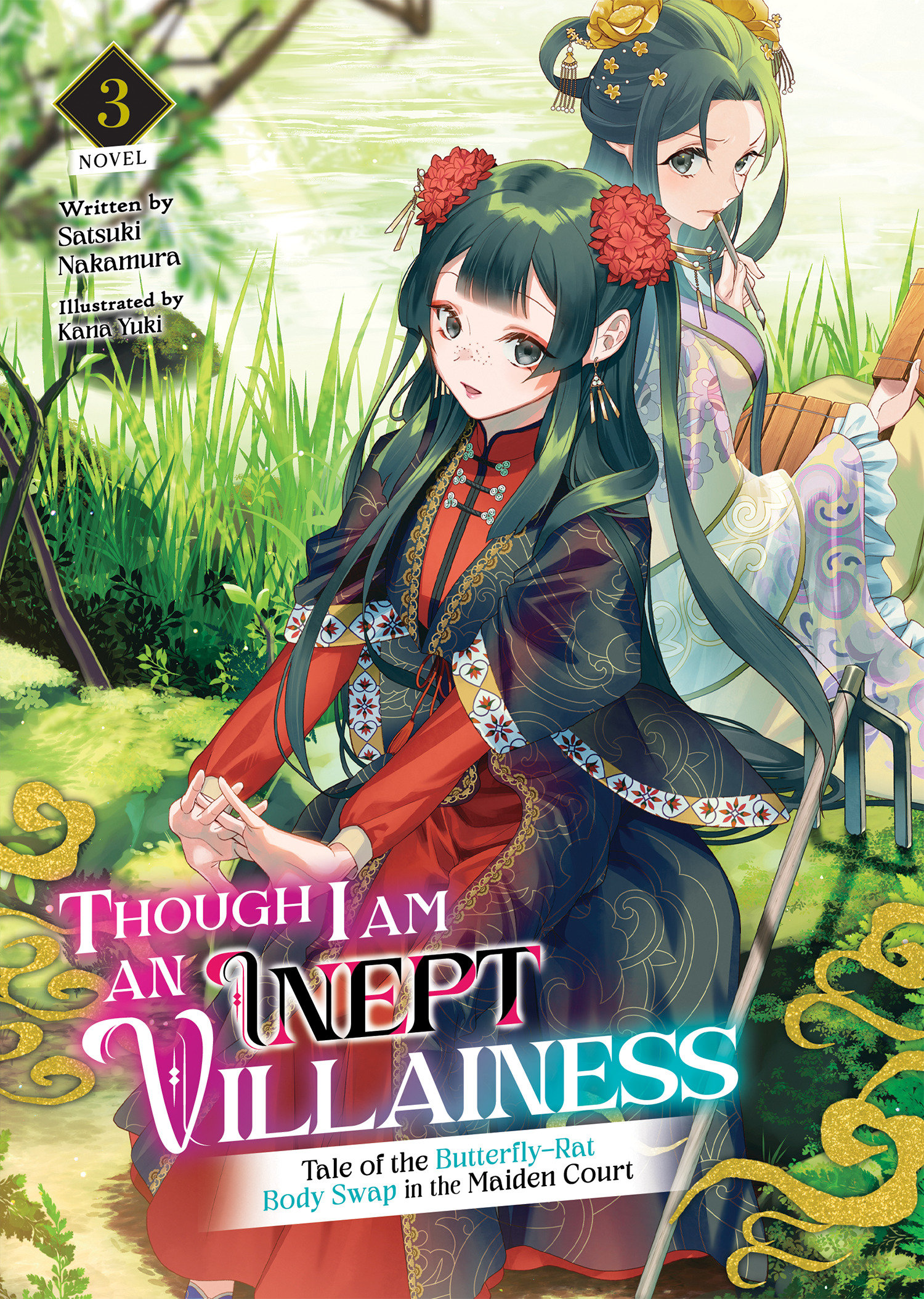 Though I am an Inept Villainess: Tale of the Butterfly-Rat Body Swap in the Maiden Court Light Novel Volume 3