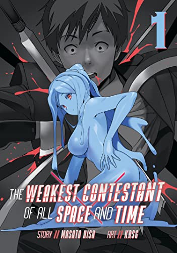 Weakest Contestant In All Space & Time Manga Volume 1 (Mature)