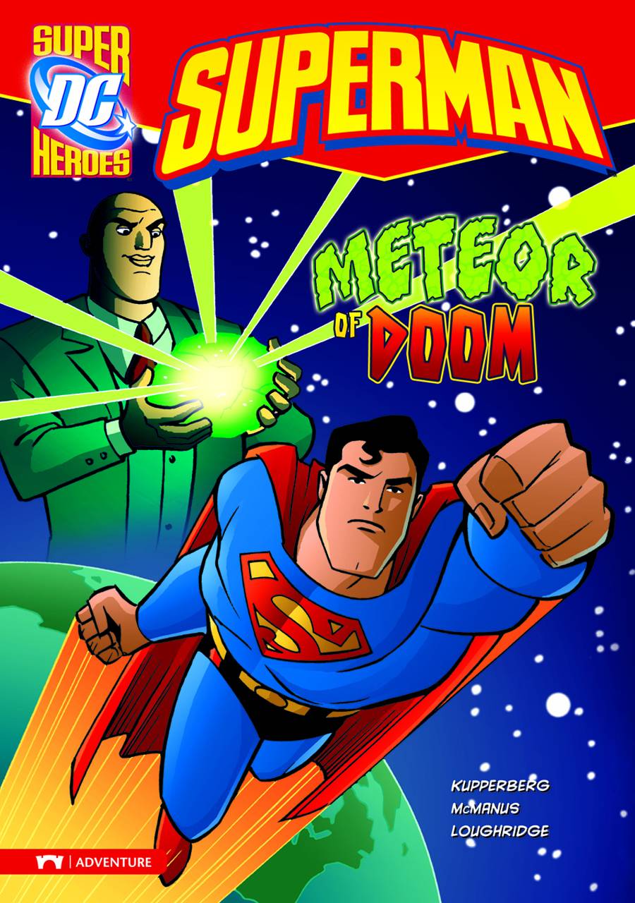 DC Super Heroes Superman Young Reader Graphic Novel #7 Meteor of Doom