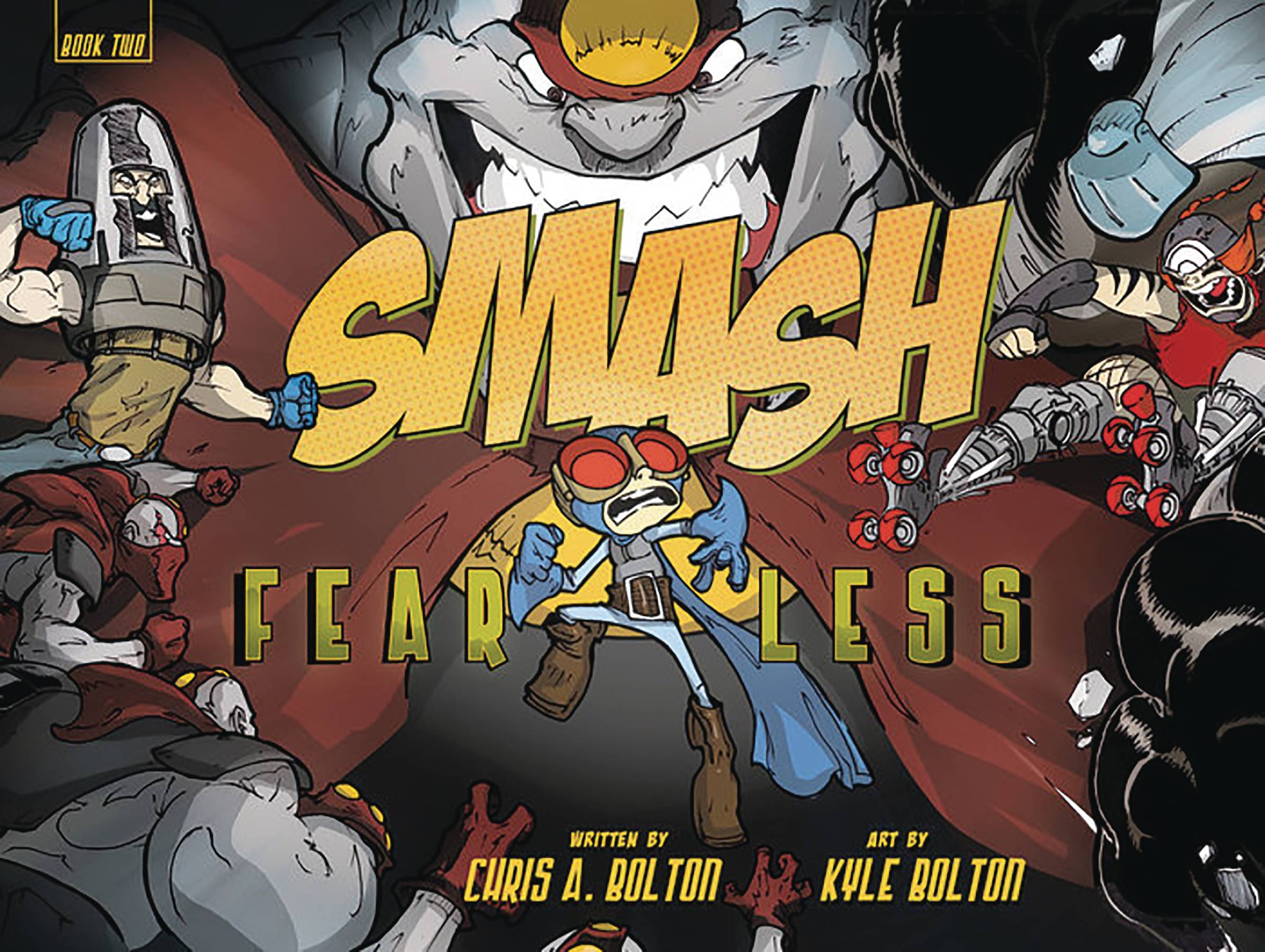 Smash Graphic Novel Volume 2 Fearless