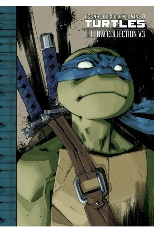 Teenage Mutant Ninja Turtles Ongoing (IDW) Collected Hardcover Volume 3 New Printing