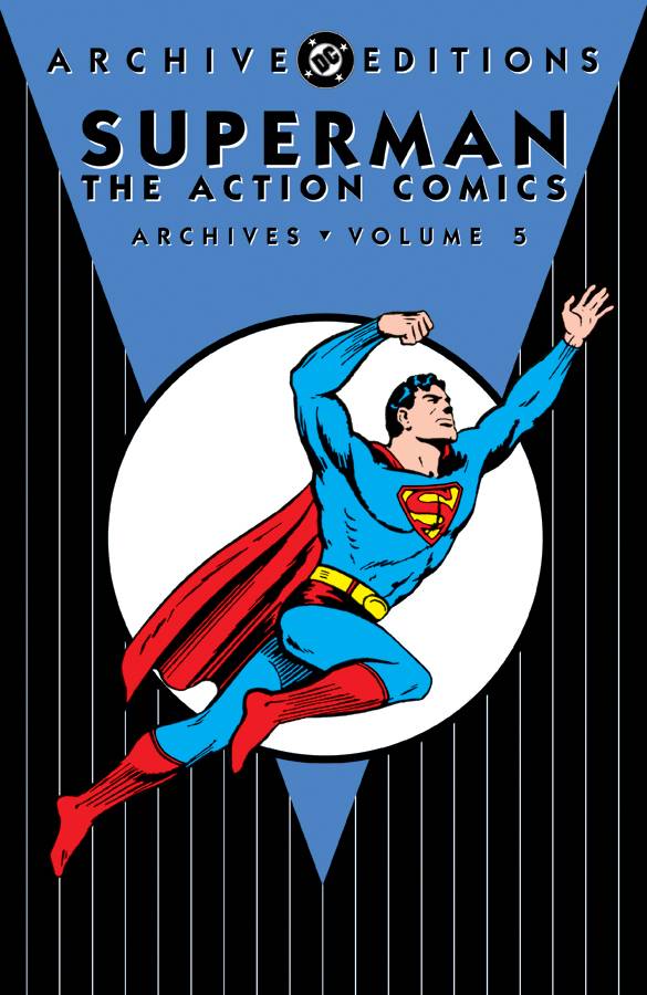Superman Action Comics Archives Hardcover Volume 5