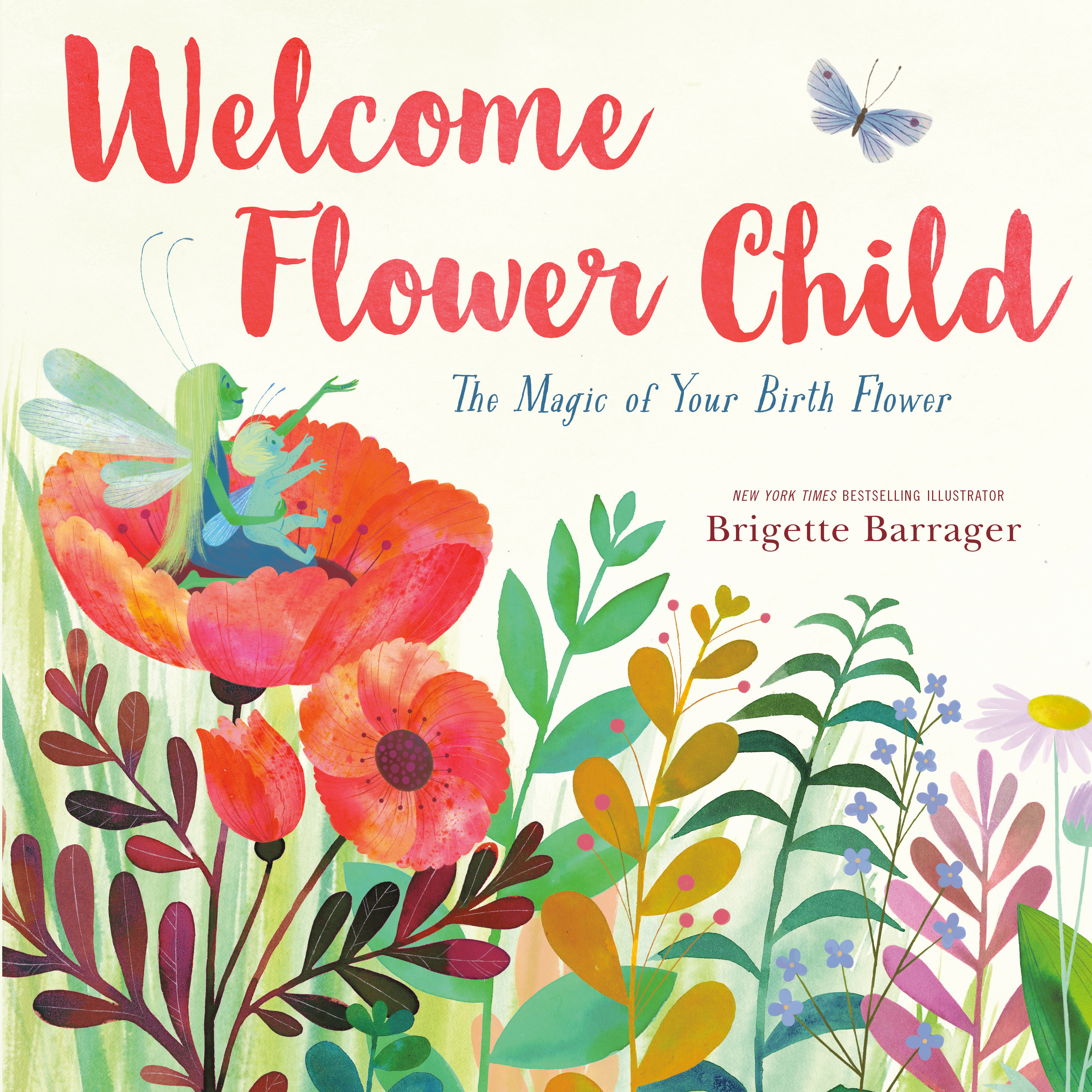 Welcome Flower Child (Hardcover Book)