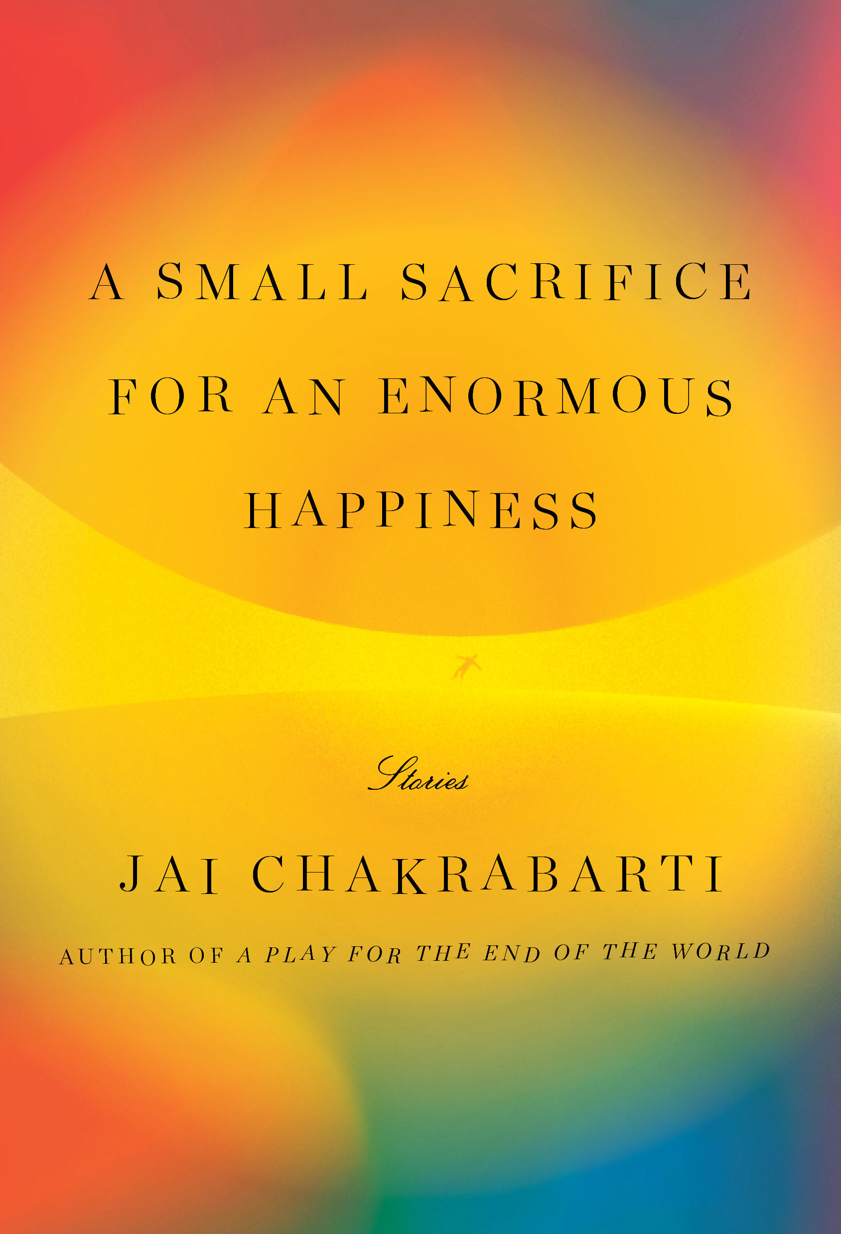 A Small Sacrifice for An Enormous Happiness (Hardcover Book)